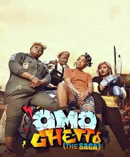 Omo Ghetto the Saga