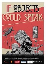 If Objects Could Speak