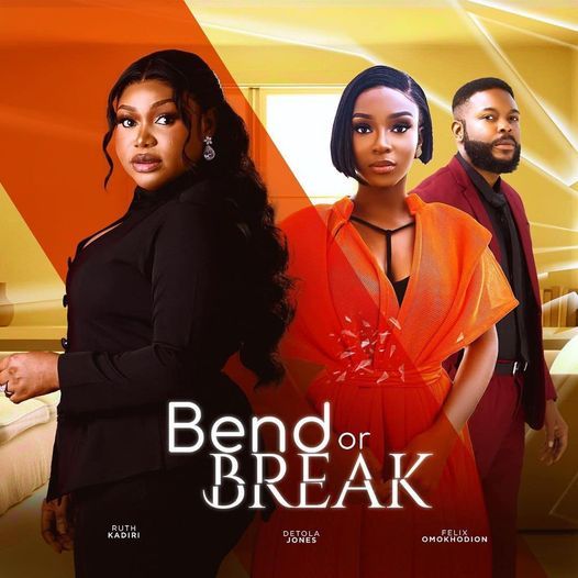 Bend Or Break poster