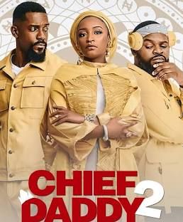 Chief Daddy 2 - Going for Broke poster