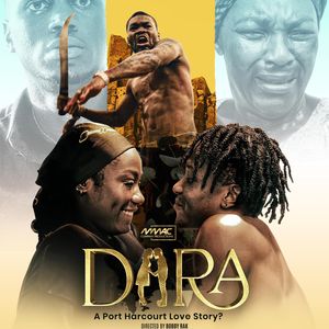 Dara: A Port Harcourt Love Story poster