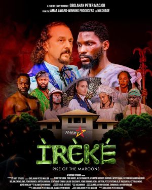 Ireke (Rise of the Maroons) poster