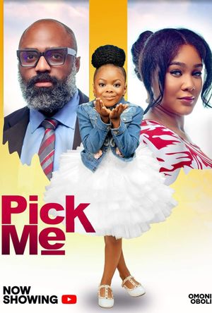 Pick Me poster
