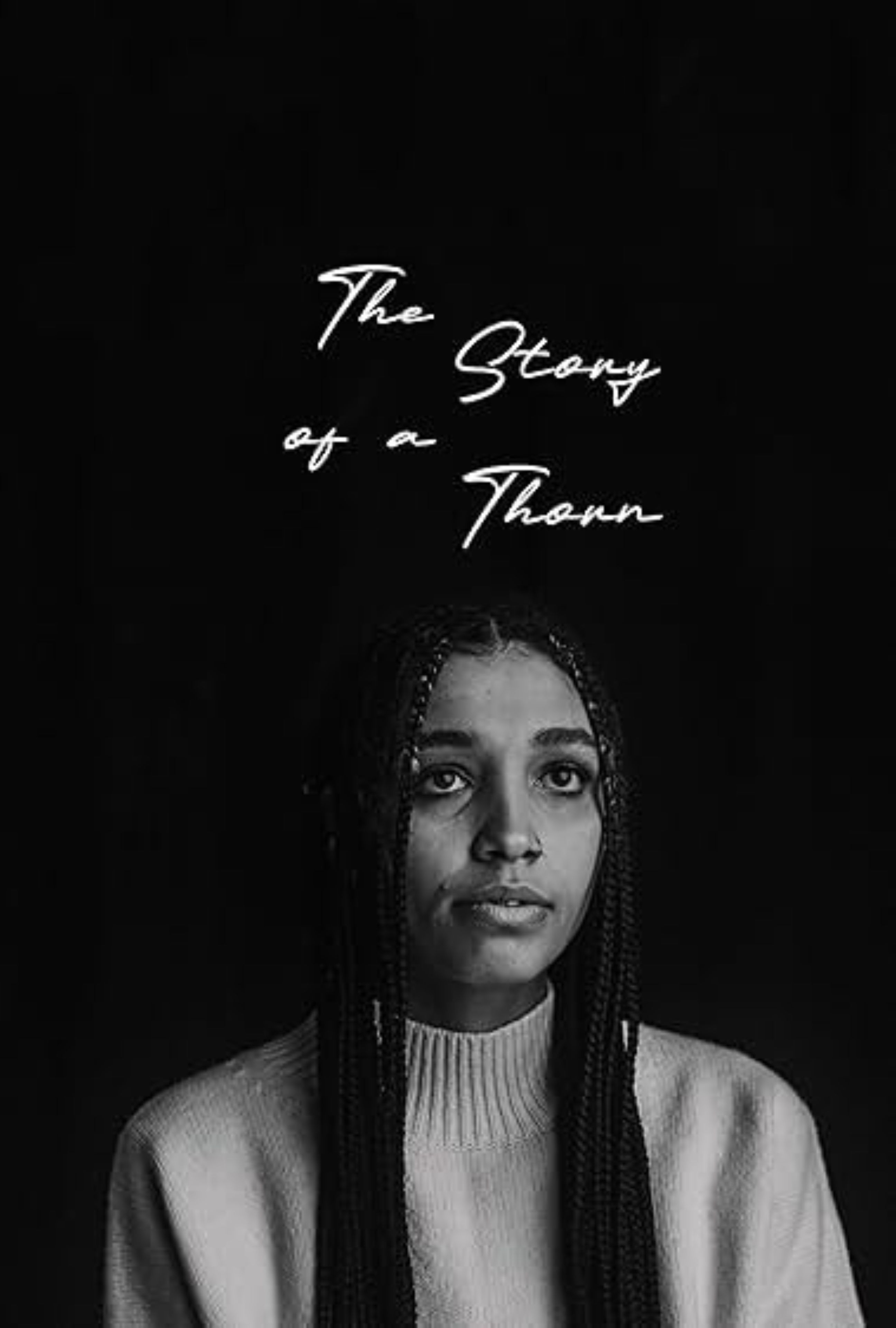The Story of a Thorn