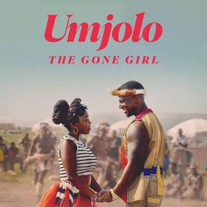 Umjolo: The Gone Girl hero image